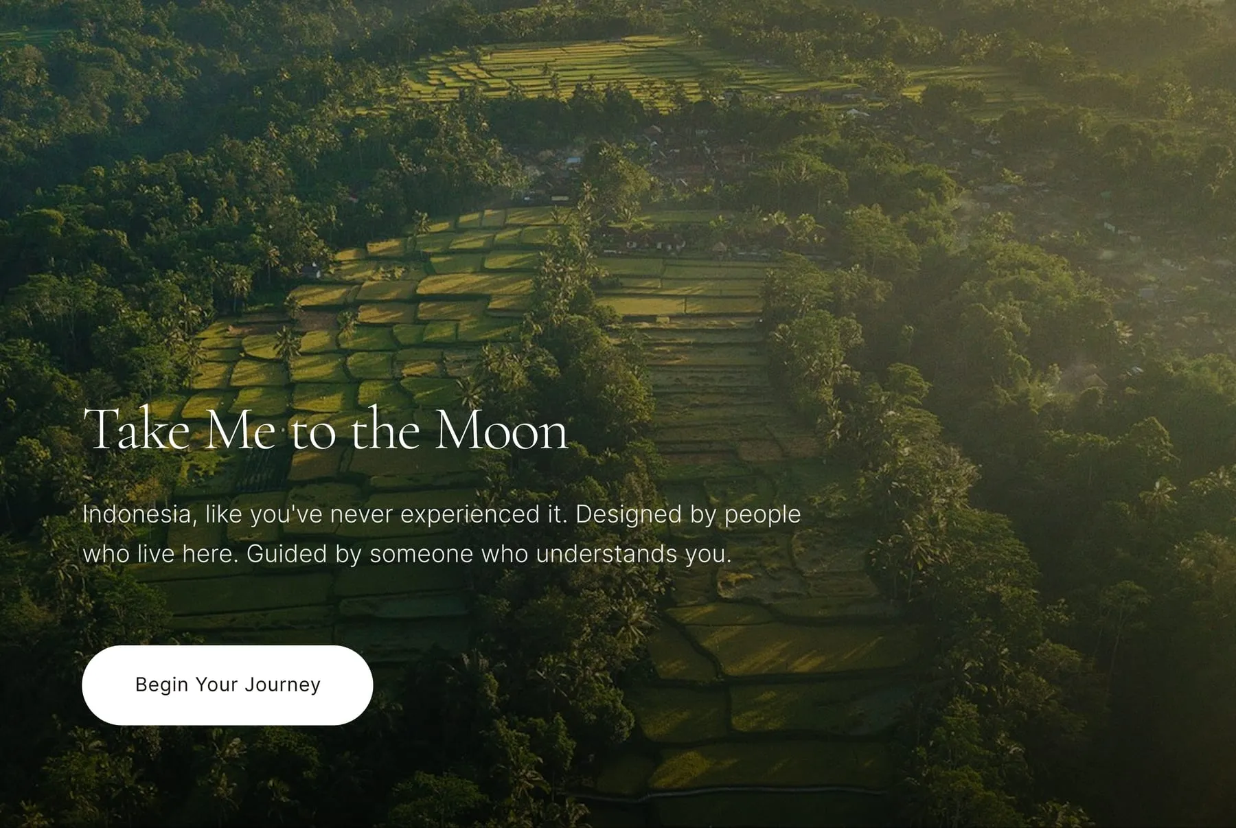Take Me to the Moon travel landing screen over an Indonesian landscape